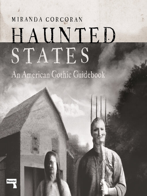 Title details for Haunted States by Miranda Corcoran - Available